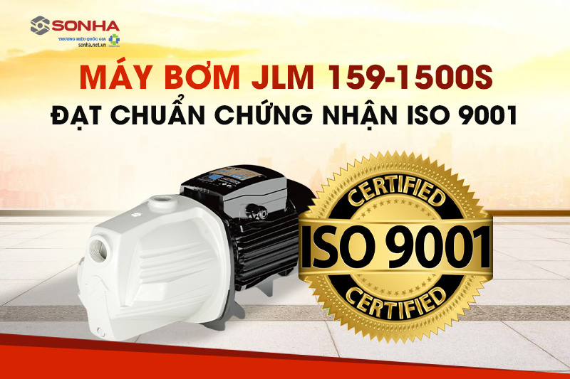 Đạt chuẩn chứng nhận ISO 9001 cho chất lượng