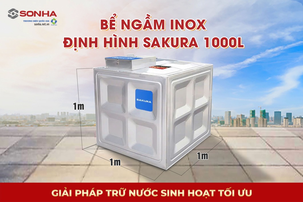 Siêu phẩm bể nước ngầm inox định hình Sakura SK.BID1000L