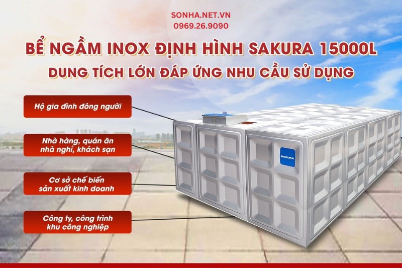Bể ch&ocirc;n ngầm inox định h&igrave;nh Sakura 15 khối đ&aacute;p ứng nhu cầu sử dụng