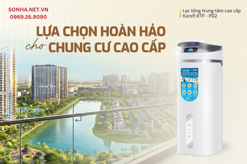 Si&ecirc;u phẩm lọc tổng trung t&acirc;m cao cấp Karofi KTF-P02 ch&iacute;nh h&atilde;ng