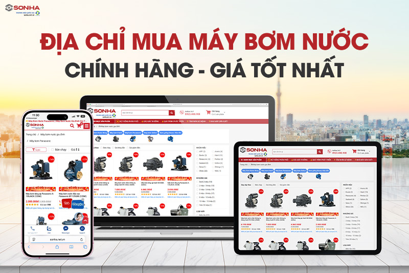 Địa chỉ mua máy bơm nước chính hãng - giá siêu ưu đãi