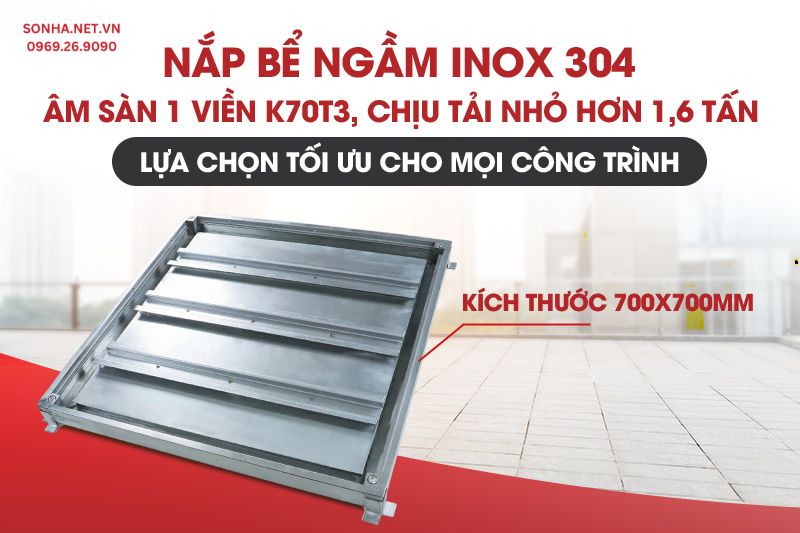 Nắp bể nước ngầm inox &acirc;m s&agrave;n K70T3 chịu tải nhỏ hơn 1.6 tấn