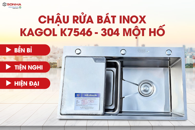 Chậu rửa b&aacute;t inox Kagol K7546 1 hố inox 304 hiện đại