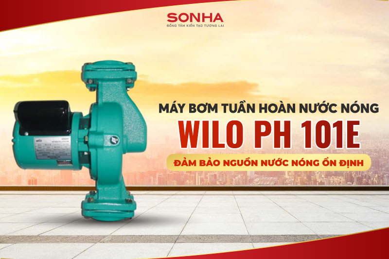 Máy bơm tuần hoàn nước nóng Wilo đảm bảo nguồn nước nóng ổn định