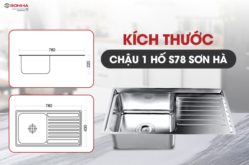 Kích thước chậu rửa bát Sơn Hà S78