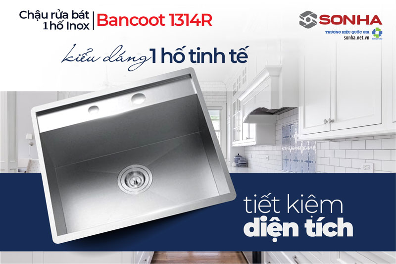 Bồn rửa chén 1 ngăn Bancoot 1314R thiết kế 1 ngăn tinh tế