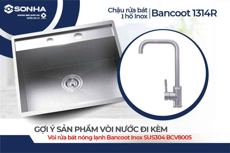 Chậu rửa chén 1 hộc Bancoot 1314R và vòi Bancoot BCV8005