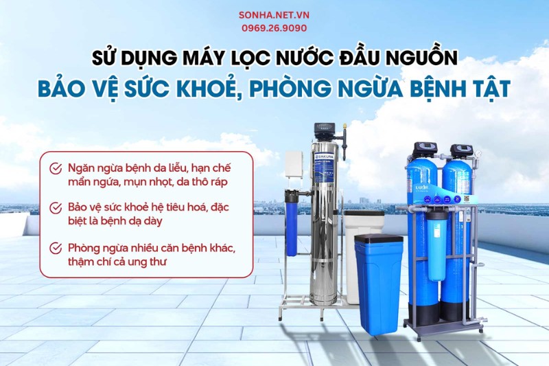 Sử dụng bộ lọc tổng đầu nguồn giúp bảo vệ sức khỏe toàn diện