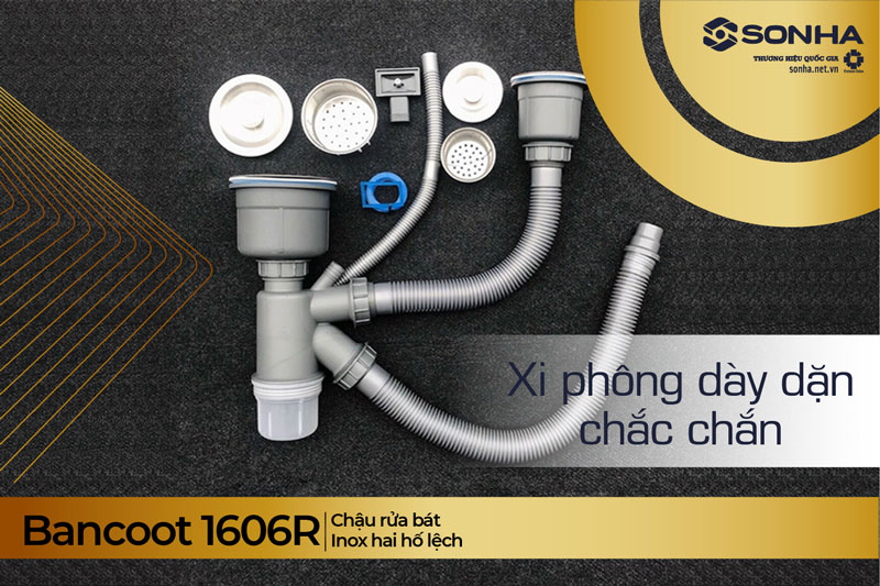 Xi phông bồn rửa chén inox 304 Bancoot 1606R dày