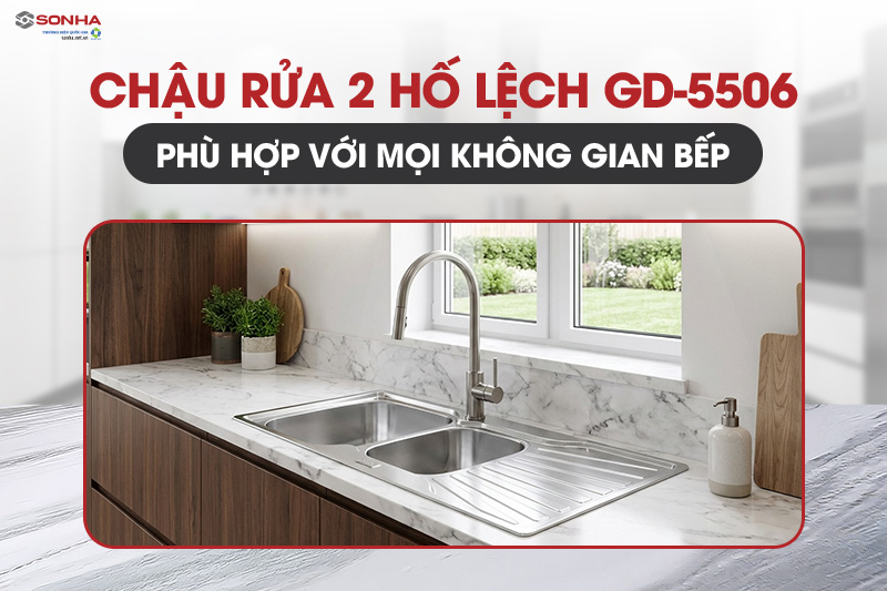 Chậu rửa Gorlde GD-5506 phù hợp với mọi không gian bếp
