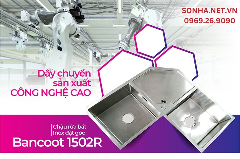 Chậu Bancoot 1502R được áp dụng công nghệ ép liền không hàn mài