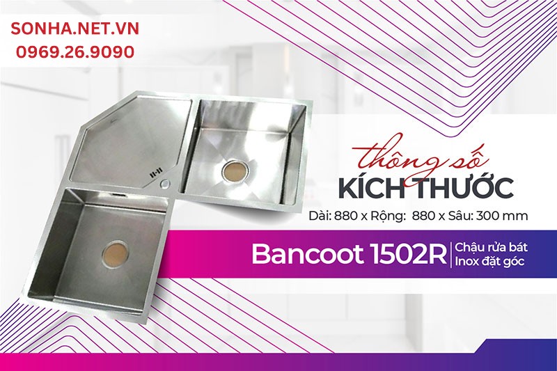 Thông số kích thước chậu inox Bancoot 1502R