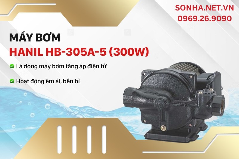 M&aacute;y bơm tăng &aacute;p điện tử Hanil HB-305A-5 (300W)
