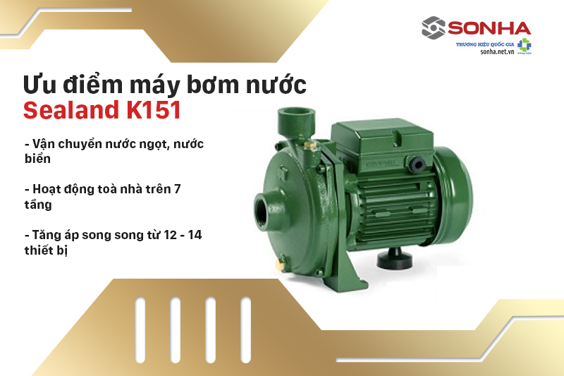 Ưu điểm máy bơm nước Sealand K151 (1100W)
