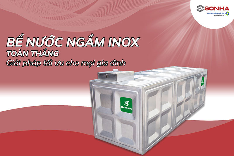 Bể ngầm inox Toàn Thắng 1000L giải pháp dự trữ nước sạch