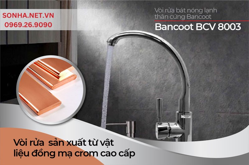 V&ograve;i Bancoot BCV 8003 bền bỉ, sang trọng từ chất liệu đồng mạ crom