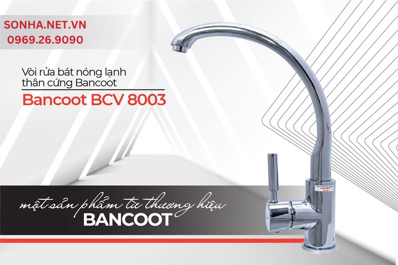 V&ograve;i rửa b&aacute;t n&oacute;ng lạnh Bancoot BCV 8003 bền, tiện &iacute;ch