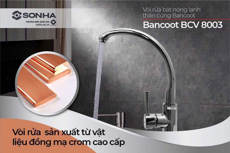 Vòi rửa bát Bancoot BCV 8003 từ đồng mạ crom