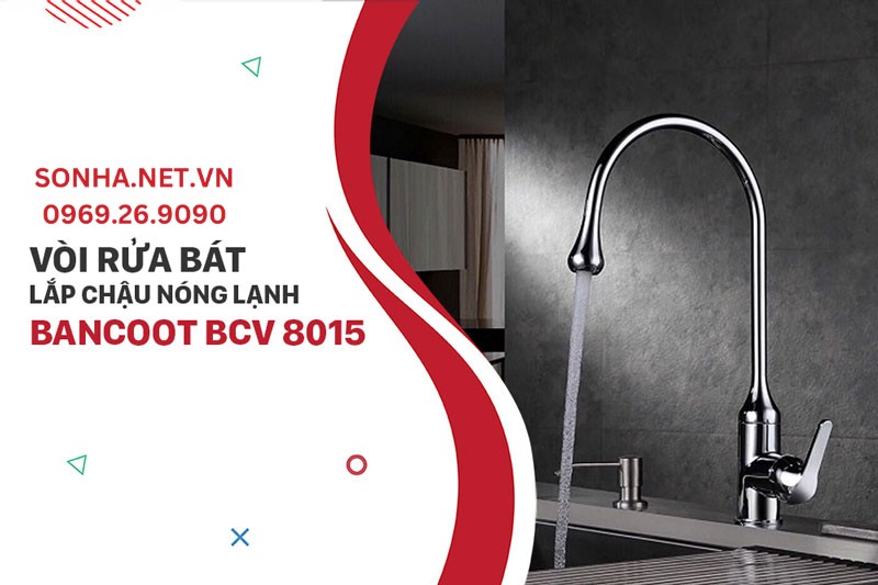 V&ograve;i rửa b&aacute;t n&oacute;ng lạnh Bancoot BCV 8015 tiện lợi, tiết kiệm nước