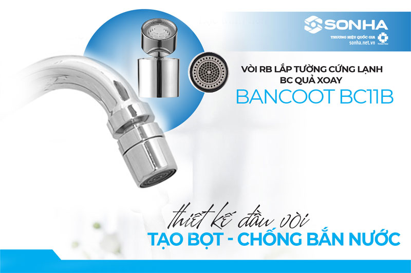 Vòi Bancoot BC11B thiết kế tạo bọt, chống bắn nước 