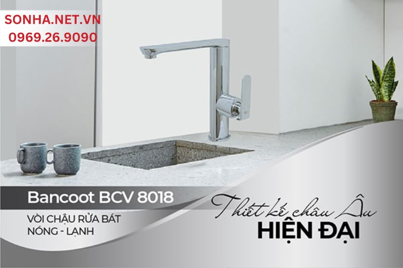 Vòi chậu rửa bát nóng lạnh Bancoot BCV 8018 thiết kế hiện đại đáp ứng nhu cầu người sử dụng