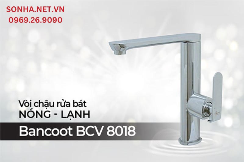 Vòi rửa bát Bancoot BCV 8018 vật dụng không thể thiếu trong căn bếp nhà bạn