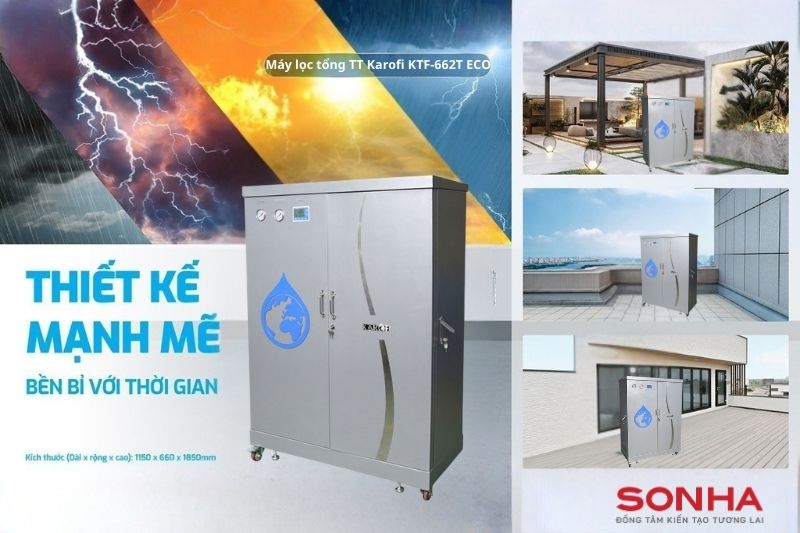 T&igrave;m hiểu chi tiết hệ thống lọc tổng TT KTF-662T Eco