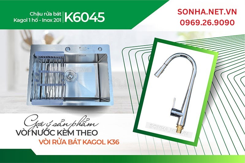  Tiện &iacute;ch ho&agrave;n hảo lắp chậu Kagol K6045 inox 201 v&agrave; v&ograve;i K36
