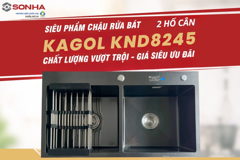 Siêu phẩm bồn rửa chén 2 hố cân Kagol KND8245 phủ nano đen