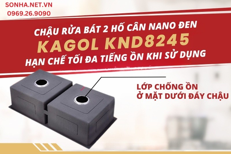 Kagol KND8245 2 hố cân được trang bị lớp lót chống ồn dưới đáy chậu