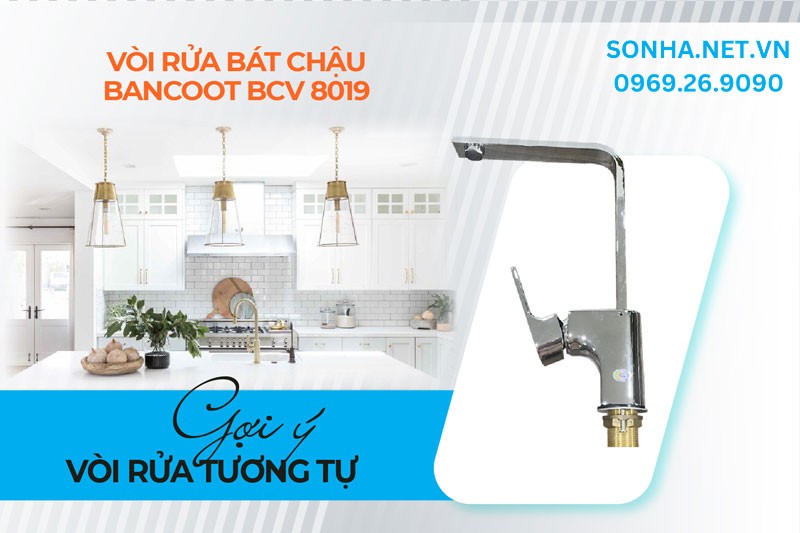 Vòi chậu rửa bát Bancoot BCV 8019 thiết kế hiện đại, tiện ích sử dụng