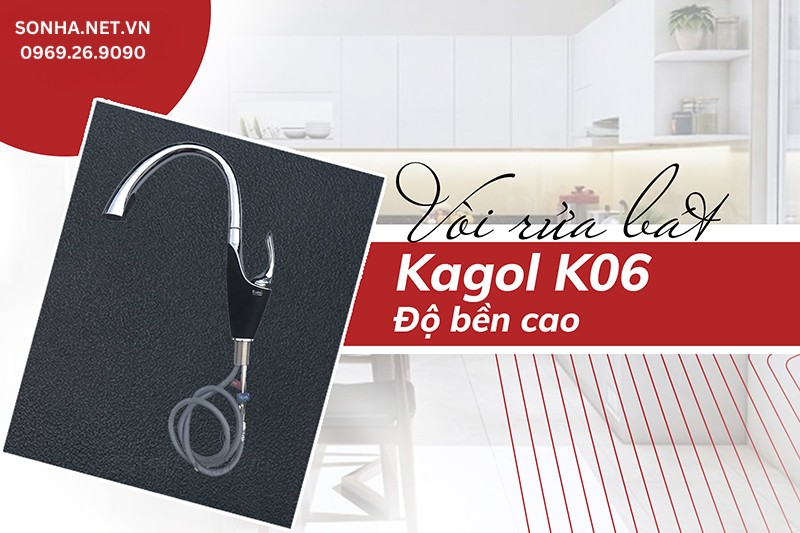 Vòi Kagol K06 có độ bền sử dụng cao