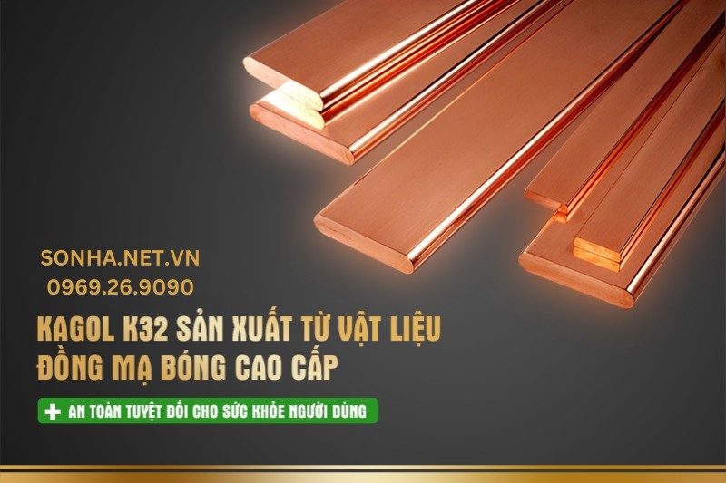 Kagol K32 l&agrave;m từ chất liệu đồng mạ b&oacute;ng cao c&acirc;́p