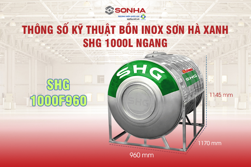 Thông số kỹ thuật Bồn nước Inox Sơn Hà Xanh SHG 1000L Ngang