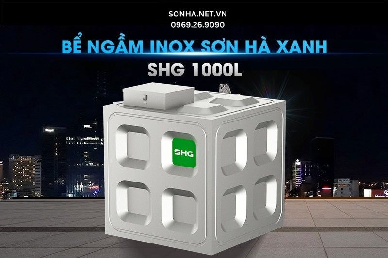 Bể inox ngầm Sơn Hà 1000l - Lựa chọn mọi gia đình Việt trữ nước sạch