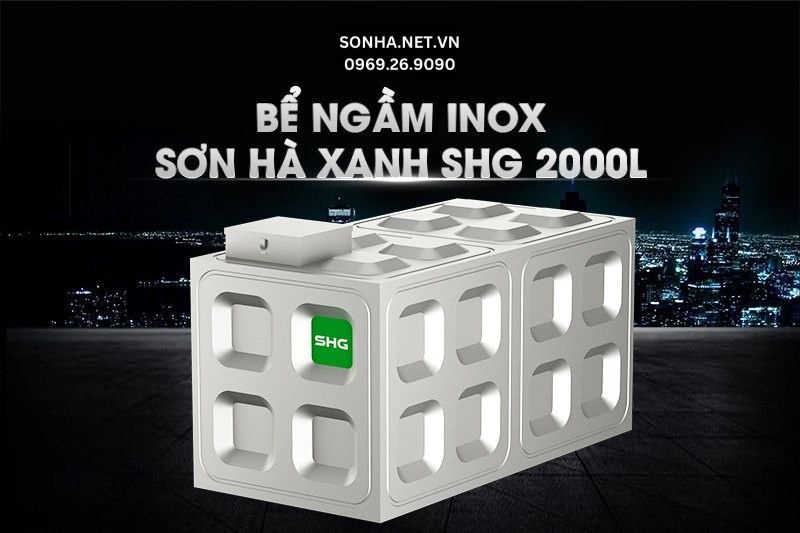 Bể ngầm Inox Sơn Hà Xanh SHG 2000L