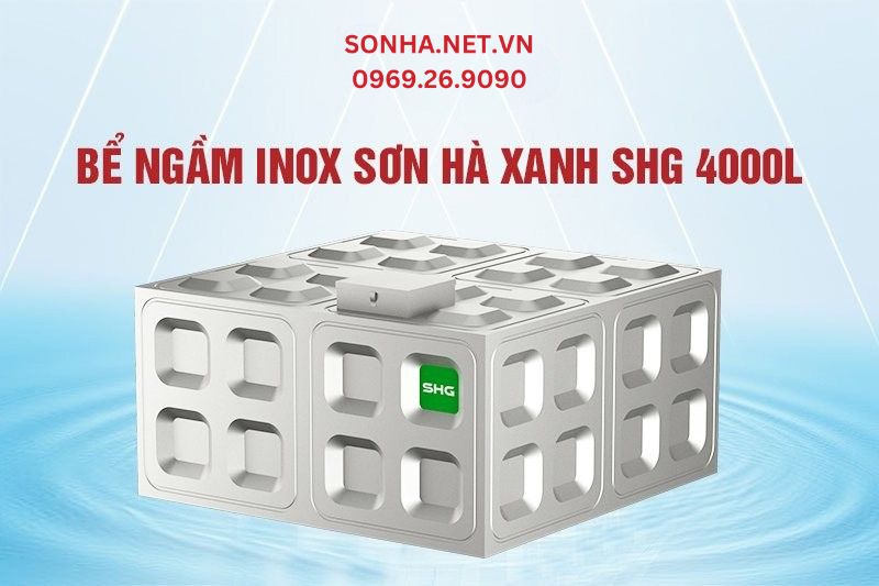 Bể ngầm inox Sơn H&agrave; Xanh 4000l - Giải ph&aacute;p trữ nước c&ocirc;ng tr&igrave;nh, nh&agrave; ở