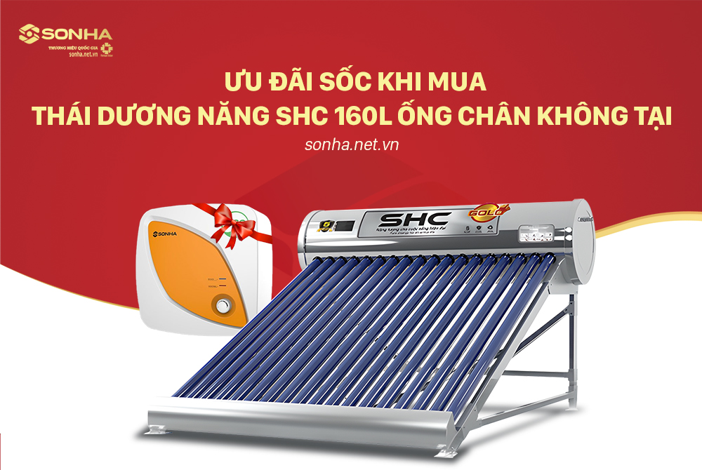 Ưu đãi sốc khi mua thái dương năng SHC 160l