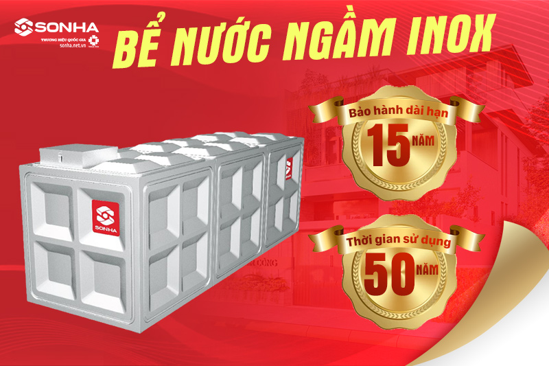 Bể ngầm chứa nước sinh hoạt được bảo hành lâu dài