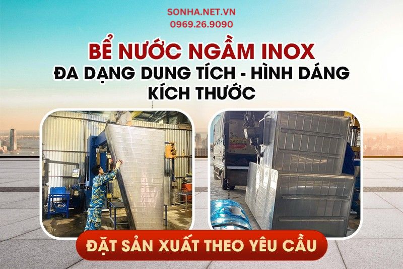 Bể nước inox đa dạng dung tích, đặt sản xuất theo yêu cầu
