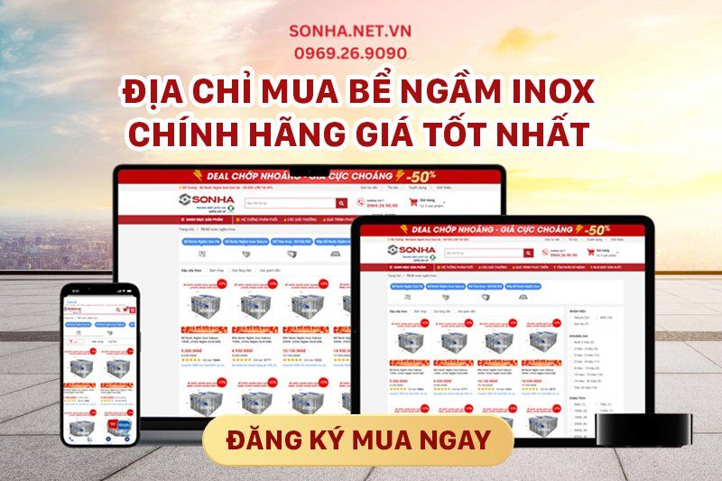 Sonha.net.vn - Địa chỉ uy tín hàng đầu chuyên cung cấp bể chôn ngầm inox