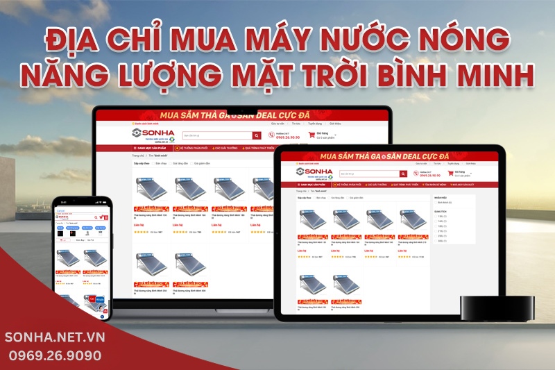 Sonha.net.vn - Địa chỉ mua máy nước nóng năng lượng mặt trời Bình Minh chính hãng