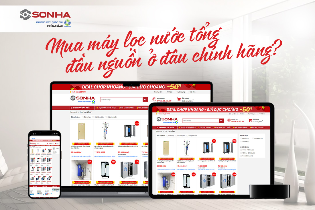 Địa chỉ mua và lắp đặt hệ thống lọc tổng đầu nguồn chính hãng, uy tín