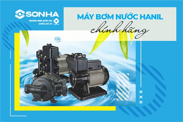 Máy bơm nước gia đình Hanil Hàn Quốc