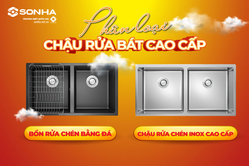 Phân loại chậu rửa bát cao cấp