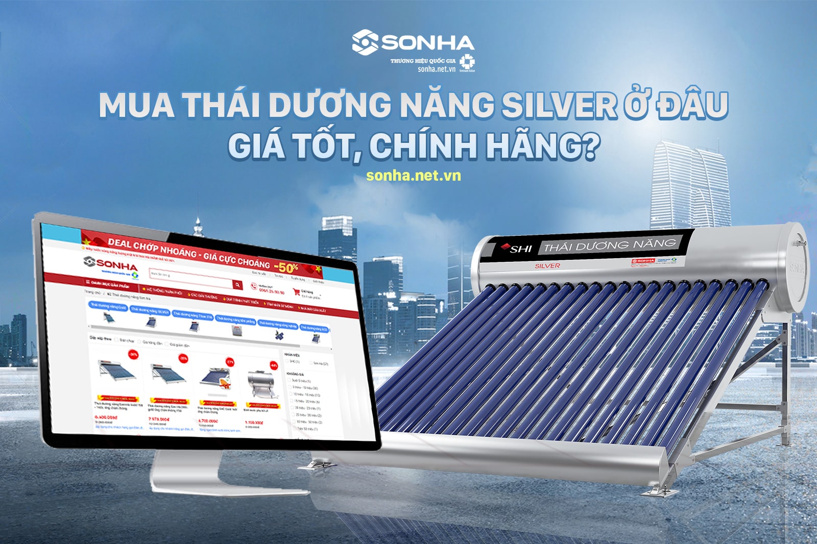 Sonha.net.vn - Địa điểm mua hệ thống nước nóng năng lượng mặt trời Silver chính hãng, uy tín