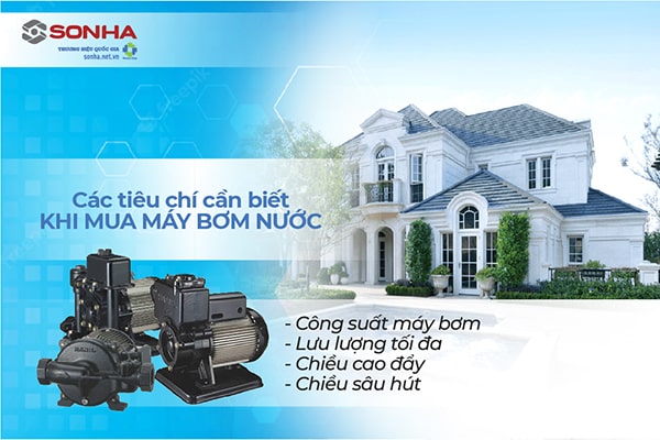 Tiêu chí mua máy bơm nước