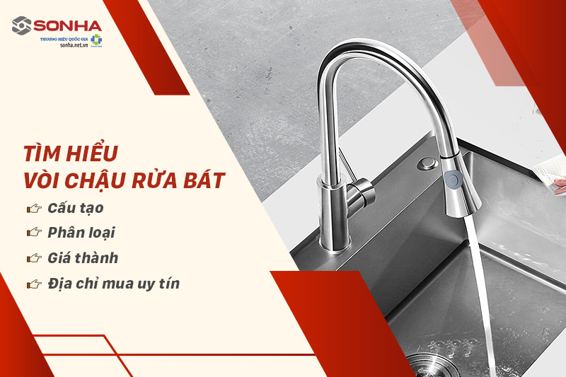 Tìm hiểu vòi rửa chén là gì?