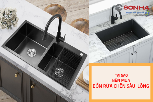 Tại sao nên mua bồn rửa chén sâu lòng