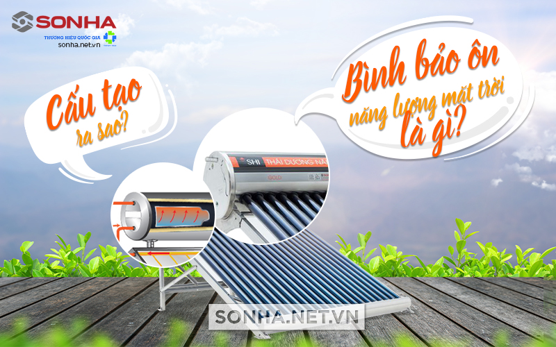 Bình bảo ôn máy nước nóng năng lượng mặt trời